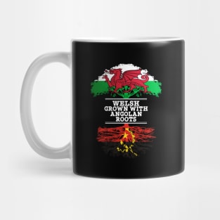 Welsh Grown With Angolan Roots - Gift for Angolan With Roots From Angola Mug